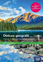 Nowe Geografia Oblicza Geografii Podręcznik 1 Liceum I Technikum Zakres Podstawowy 67002