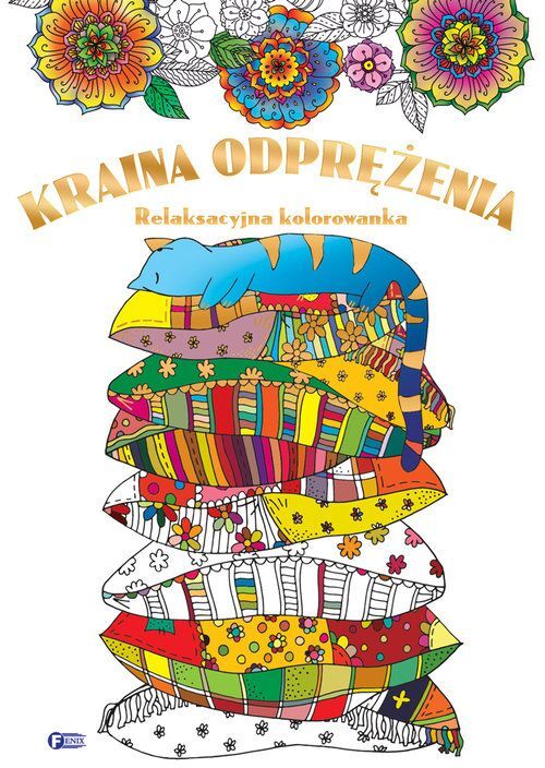 Kraina Odprężenia Relaksacyjna Kolorowanka