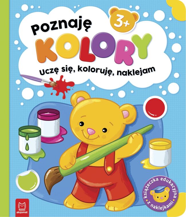 Poznaję Kolory. Uczę Się, Koloruję, Naklejam