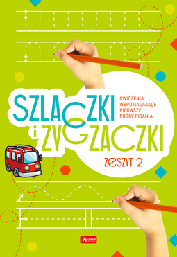 Szlaczki I Zygzaczki. Zeszyt 2