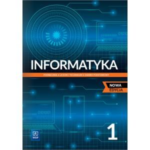 Informatyka 1. Liceum i technikum. Podręcznik. Zak