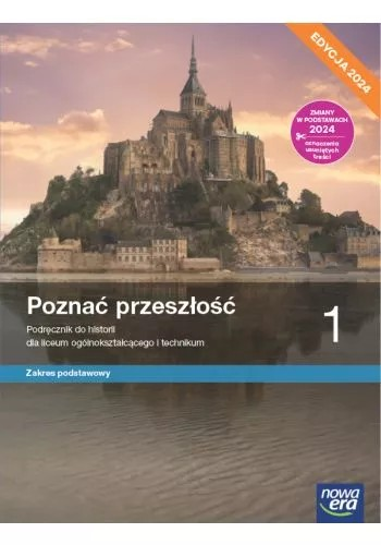 Poznać przeszłość 1. Liceum i technikum. Podręczni