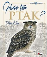 Gdzie Ten Ptak Wysil Wzrok