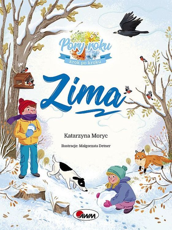 Zima. Pory Roku Krok Po Kroku