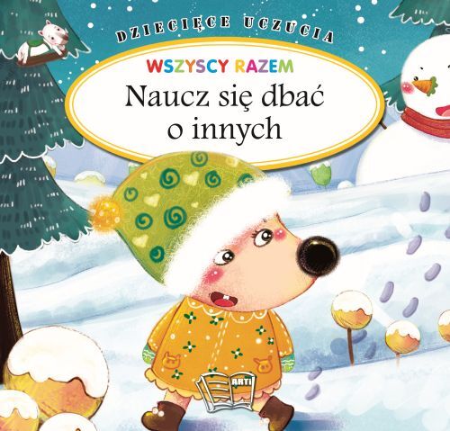 Naucz Się Dbać O Innych. Dziecięce Uczucia