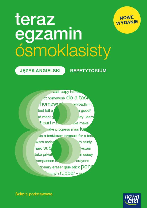 Teraz Egzamin ósmoklasisty Język Angielski Repetytorium Dla Klasy 8 Szkoły Podstawowej Nowe Wydanie