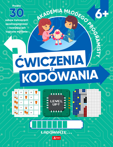 ćwiczenia Z Kodowania. Akademia Młodego Programisty