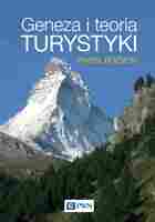 Geneza I Teoria Turystyki