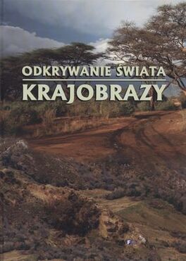 Krajobrazy Odkrywanie świata