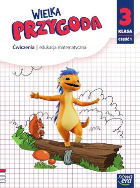 Wielka Przygoda Klasa 3 Część 1 Zeszyt ćwiczeń Matematyka 61509