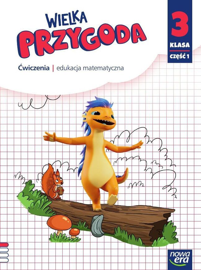 Wielka Przygoda Klasa 3 Część 1 Zeszyt ćwiczeń Matematyka 61509