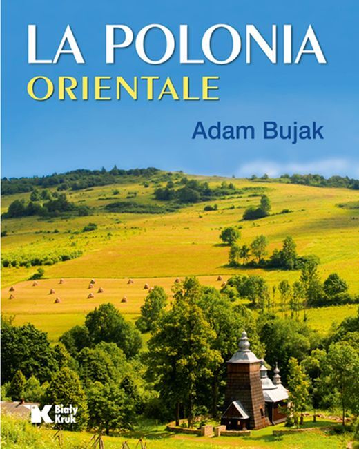 Polska Wschodnia La Polonia Orientale Wer. Włoska