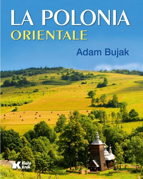 Polska Wschodnia La Polonia Orientale Wer. Włoska