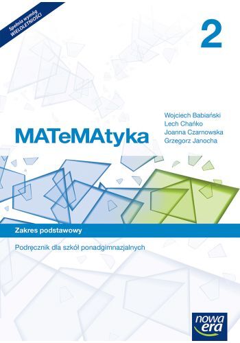 Matematyka Podręcznik 2 Klasa Szkoła Ponadgimnazjalna Zakres Podstawowy37912