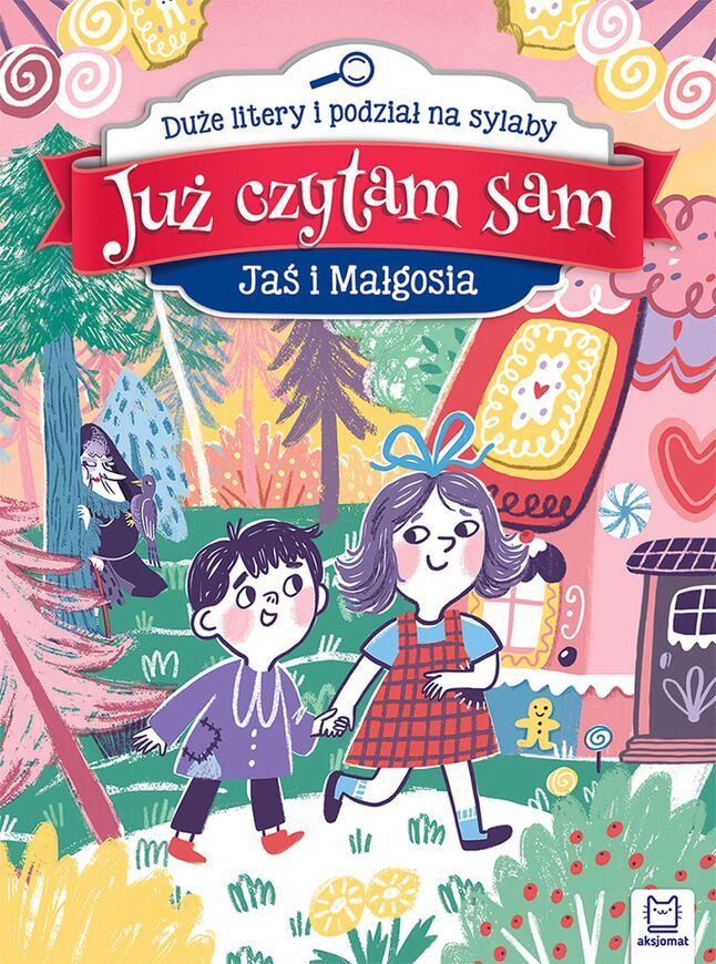 Jaś I Małgosia. Już Czytam Sam. Duże Litery I Podział Na Sylaby