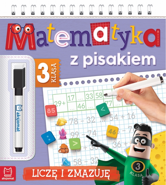 Matematyka Z Pisakiem Klasa 3 Liczę I Zmazuję