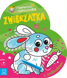 Pierwsza Kolorowanka Z Króliczkiem. Pierwsza Kolorowanka. Zwierzątka
