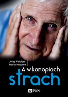 A W Konopiach Strach