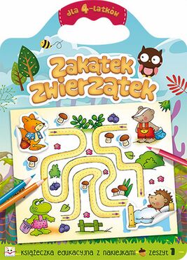 Zakątek Zwierzątek Dla 4 Latków Zeszyt 1