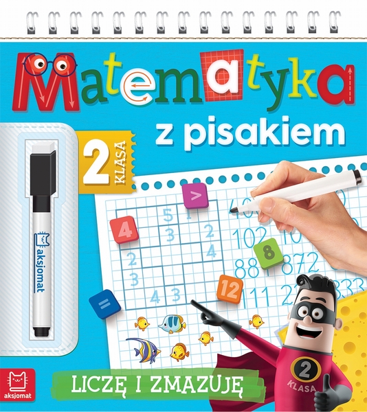 Matematyka Z Pisakiem Klasa 2 Liczę I Zmazuję
