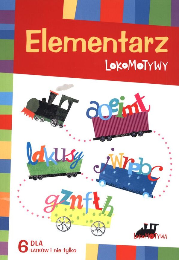 Elementarz Lokomotywy Dla 6 Latków I Nie Tylko