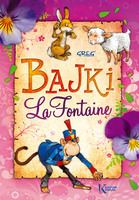 Bajki La Fontaine Kolorowa Klasyka
