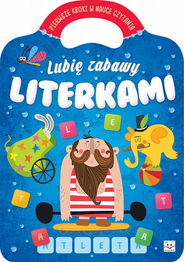Lubię Zabawy Literkami Pierwsze Kroki W Nauce Czytania