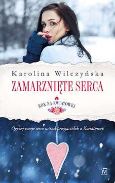 Zamarznięte Serca Rok Na Kwiatowej Tom 2