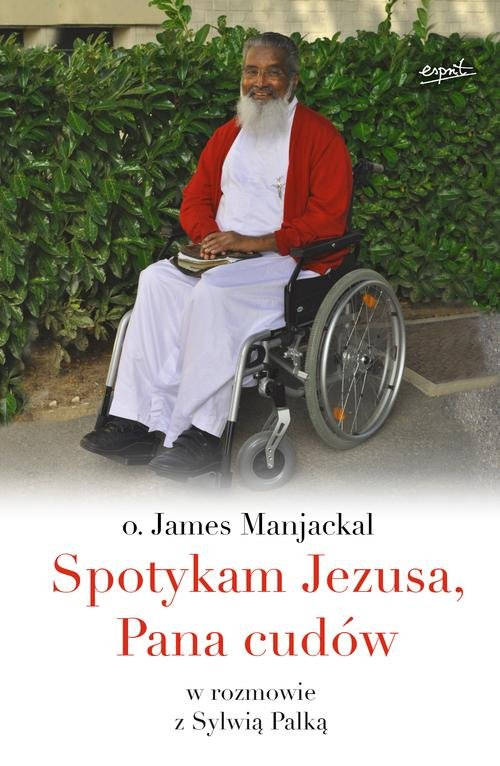 Spotkałem Jezusa Pana Cudów