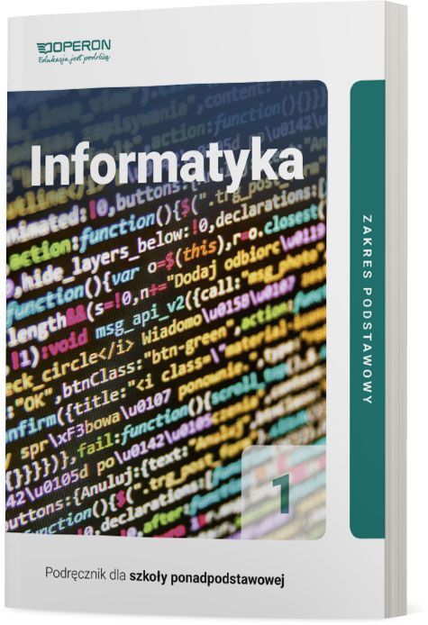 Informatyka Podręcznik 1 Liceum I Technikum Zakres Podstawowy