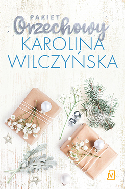 Pakiet Orzechowy. To Będą Piękne święta / Spełnione życzenia