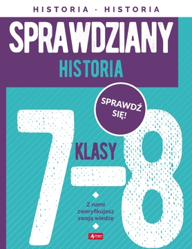 Historia. Sprawdziany Dla Klasy 7 8