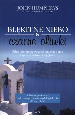 Błękitne Niebo Czarne Oliwki