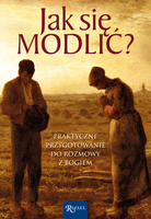 Jak Się Modlić?