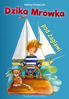 Dzika Mrówka Pod żaglami