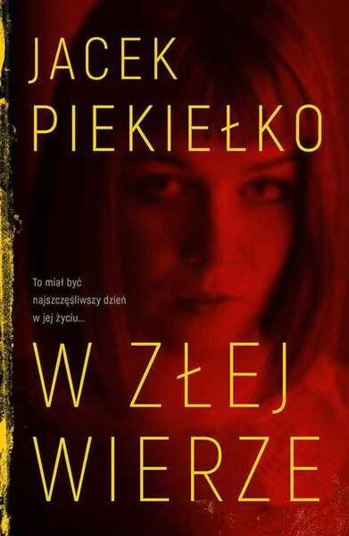 W Złej Wierze