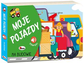 Na Budowie. Moje Pojazdy