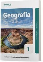 Geografia Podręcznik 1 Liceum I Technikum Zakres Podstawowy