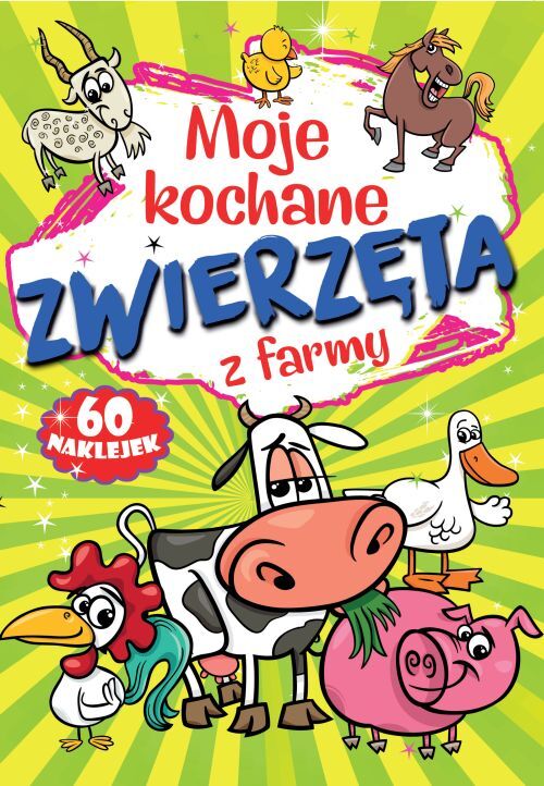 Moje Kochane Zwierzęta Z Farmy