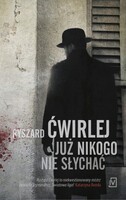 Już Nikogo Nie Słychać. Antoni Fischer. Tom 3 Wyd. Kieszonkowe
