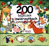 200 Bajeczek O Zwierzątkach