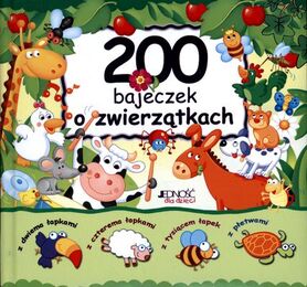 200 Bajeczek O Zwierzątkach