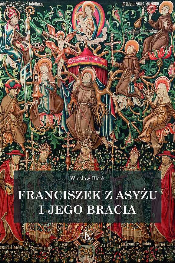 Franciszek Z Asyżu I Jego Bracia