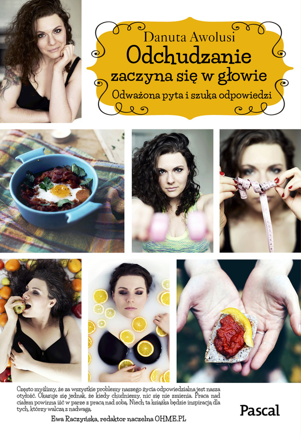 Odchudzanie Zaczyna Się W Głowie Odważona Pyta I Szuka Odpowiedzi
