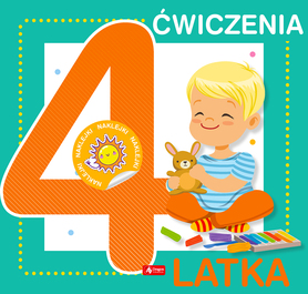 ćwiczenia 4 Latka + Naklejki