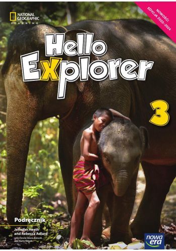 Język Angielski Hello Explorer Podręcznik Dla Klasy 3 Szkoły Podstawowej Z Trzema Płytami Cd Edycja 2022 2024 70062