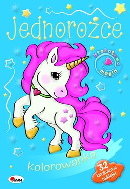 Jednorożce. Brokatowa Magia
