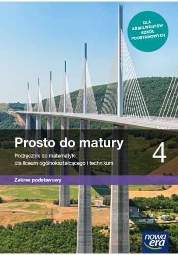 Nowe Matematyka Prosto Do Matury Podręcznik Klasa 4 Liceum I Technikum Zakres Podstawowy 68242
