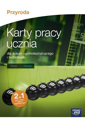 Przyroda Karty Pracy Chemia Fizyka Szkoła Ponadgimnazjalna 18706