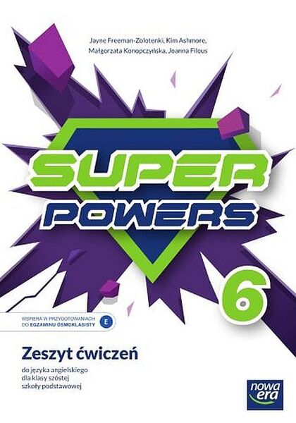 Język Angielski Super Powers Zeszyt ćwiczeń Dla Klasy 6 Szkoły Podstawowej Edycja 2022 2024 70645